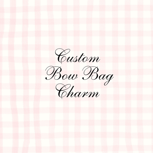 Custom Bow Bag Charm